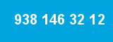 938 146 32 12 938 146 32 12